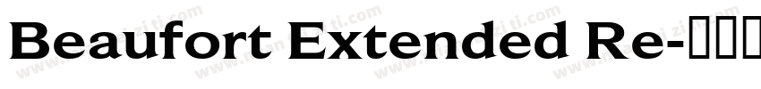 Beaufort Extended Re字体转换